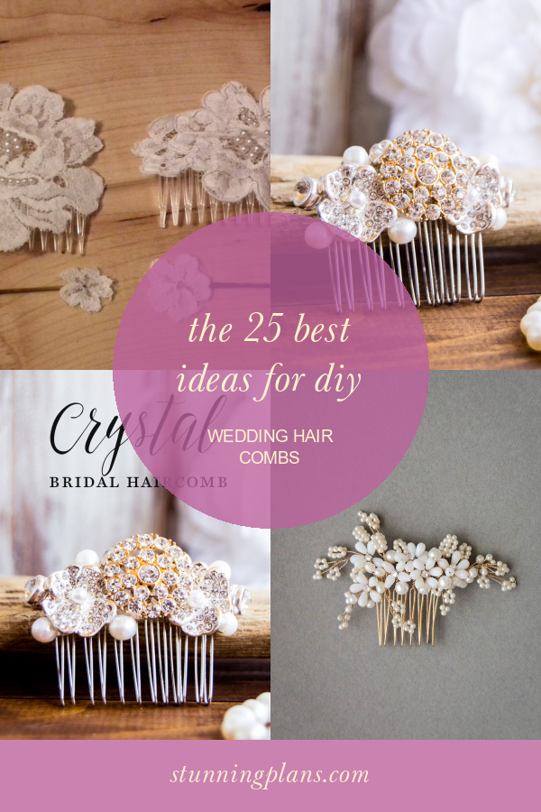 The 25 Best Ideas for Diy Wedding Hair Combs Home, Family, Style and